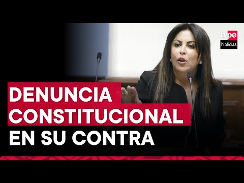 Patricia Chirinos: presentan denuncia constitucional contra congresista de Avanza País