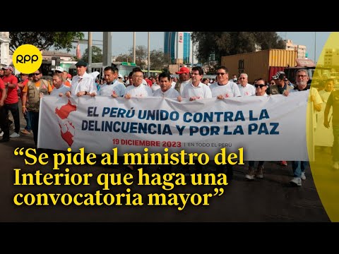Marcha 'Por un Perú sin violencia'': Gremios se movilizan contra la delincuencia