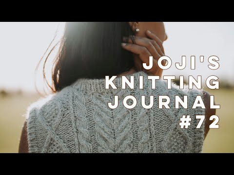 Joji's Knitting Journal #72