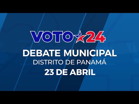 #EnDirecto | Debate de los candidatos a la Alcaldía del Distrito de Panamá