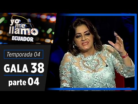 GALA 38 – parte 4/4 | TEMPORADA 4 | YO ME LLAMO ECUADOR