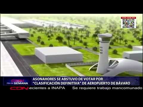 Asonahores se abstuvo de votar por “clasificación definitiva” de Aeropuerto de Bávaro