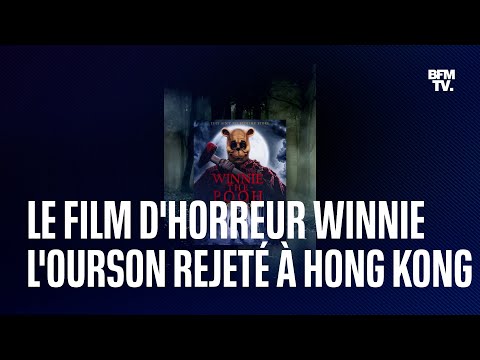 Pourquoi le film d'horreur Winnie l'ourson ne pourra pas sortir en Chine et à Hong Kong