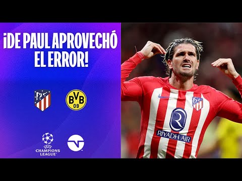 ERROR Y QUÉ GOL ANOTÓ DE PAUL | A. DE MADRID 1-0 BVB | IDA CUARTOS DE FINAL | UEFA CHAMPIONS LEAGUE