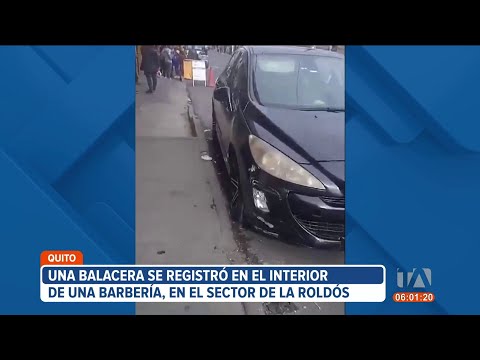 Sicarios balearon una barbería en La Roldós, norte de Quito