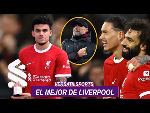 ELECCION CONTUNDENTE! PREMIO a LUIS DIAZ MEJOR JUGADOR del LIVERPOOL