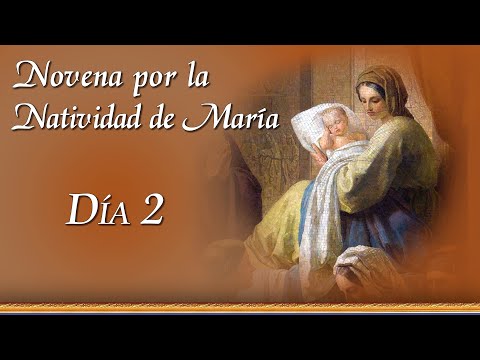 NOVENA POR LA NATIVIDAD DE LA VIRGEN MARÍA ? DÍA 2 ? | Padre Ricardo del Campo