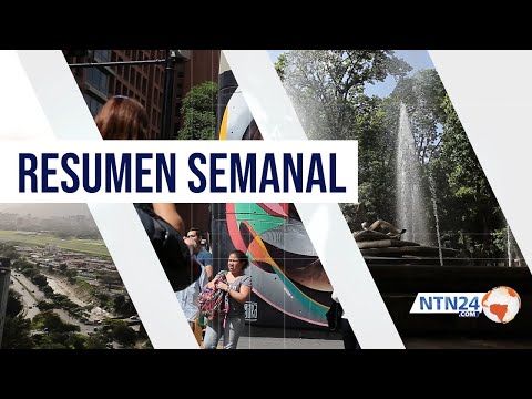 Resumen semanal #NoticiasNTN24ve