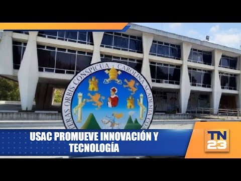 USAC promueve innovación y tecnología