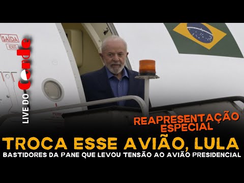 Live do Conde | Troca esse avião, Lula! Bastidores da pane que levou tensão ao avião presidencial