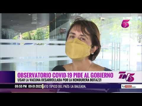 Observatorio Covid-19 pide al Gobierno usar vacuna desarrollada por hondureña María Elena Bottazzi