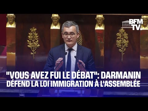 Vous avez fui le débat: Gérald Darmanin défend la loi Immigration à l'Assemblée