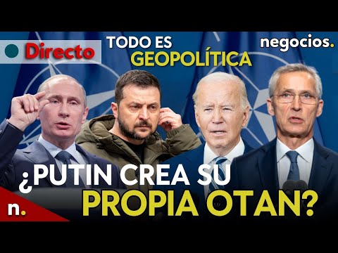 TODO ES GEOPOLÍTICA: ¿Putin crea su propia OTAN?, EEUU y el final de Zelensky y tensión Irán-Israel