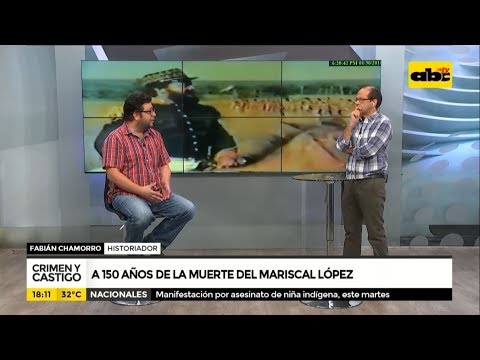 Crimen y Castigo: A 150 años de la muerte del Mariscal López