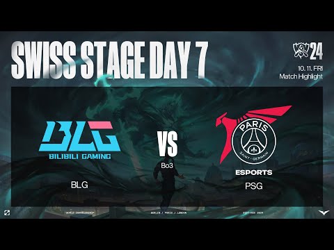 BLG vs PSG 매치 하이라이트 | 스위스 스테이지 Day7 | 10.11 | 2024 월드 챔피언십