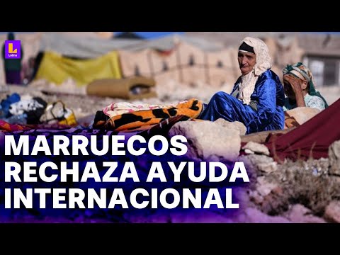 Miles de muertos tras terremoto: ¿Por qué Marruecos rechaza la ayuda internacional?