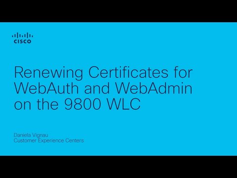 Renew Certificates for WebAuth & WebAdmin on Cisco 9800 WLC | Secure Wireless LAN Controller Setup