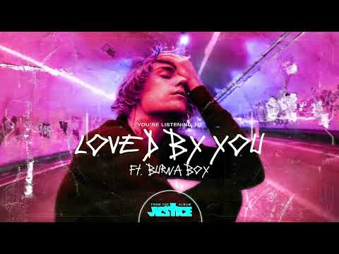【1 Hour】Justin Bieber - Loved By You (Visualizer) ft. Burna Boy