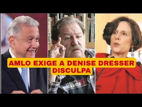 AMLO EXIGE A DENISE DRESSER DISCULPA POR CITAR A TRUMP SE LA METIÓ DOBLADA ELLA SUBE FOTO TAIBO II