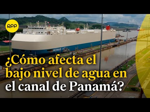 Bajo nivel de agua en canal de Panamá podría afectar las exportaciones | #MercadosYFinanzas