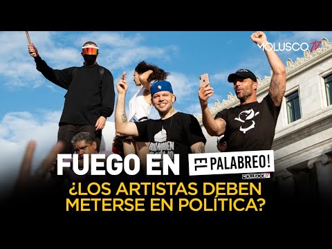 ¿ Los artistas deben meterse en temas de política como Residente y Bad Bunny TIRAERA en #ElPalabreo