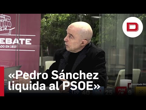 Gabriel Albiac explica cómo va a liquidar Sánchez al PSOE en Galicia, País Vasco y Cataluña