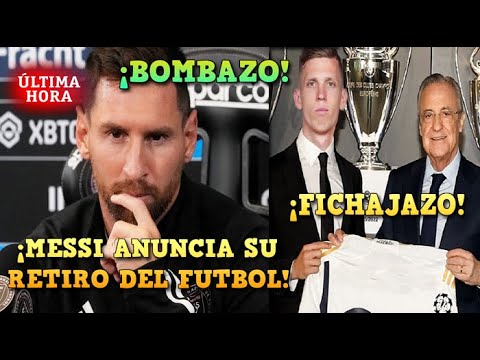 BOMBAZO: MESSI ANUNCIA su RETIRO del FUTBOL - DANI OLMO FICHAJAZO del REAL MADRID ¡ÚLTIMA HORA!