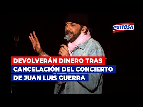 Devolverán el dinero de las entradas tras cancelación del segundo concierto de Juan Luis Guerra
