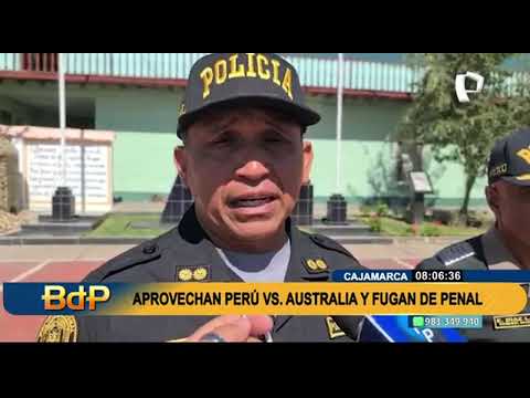 Aprovecharon los penales: dos presos fugan de una cárcel en Cajamarca durante el Perú vs Australia