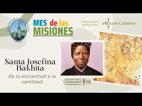 La historia de Santa Josefina Bakhita
