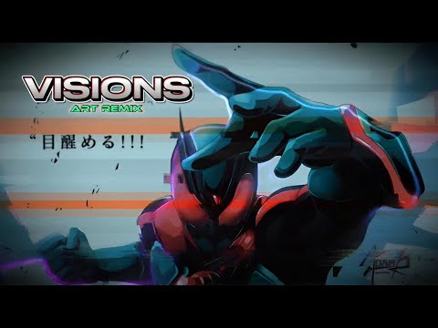 VISIONS • ART Remix | Kamen Rider Zeztz OP