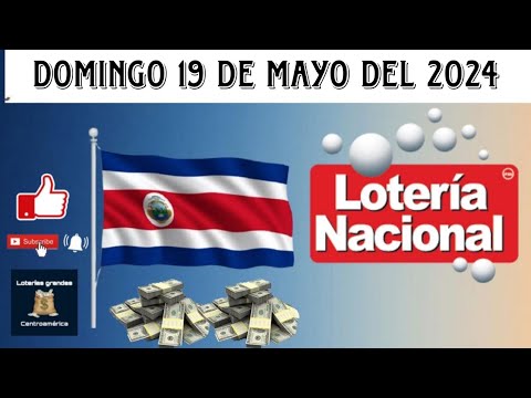 RESULTADOS LOTERÍA NACIONAL DE COSTA RICA DEL LUNES 20 DE MAYO DEL 2024