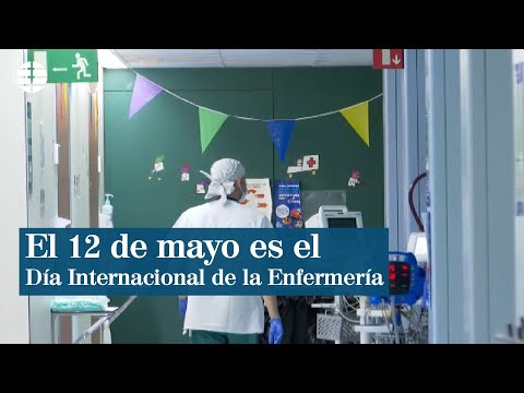 El 12 de mayo es el Día Internacional de la Enfermería | EL MUNDO