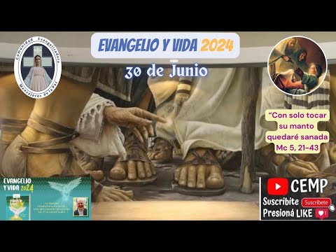 Reflexión Evangelio, Domingo 30 de Junio del 2024, P. Carlos Gastón Kitegroski CEMP