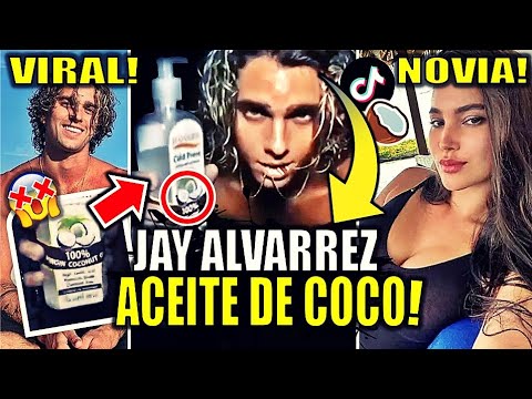 Jay Alvarrez ACEITE de COCO | Video viral ¿por qué EXPLICACION | Jay Alvarez coconut oil | TikTok