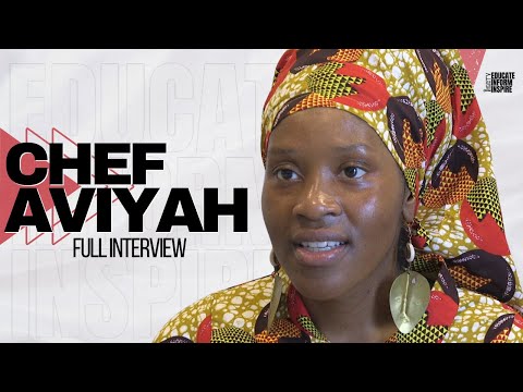 Chef Aviyah On Women Not Needing Makeup, Women Needing Men, Eating Healthy On A Budget, and More..