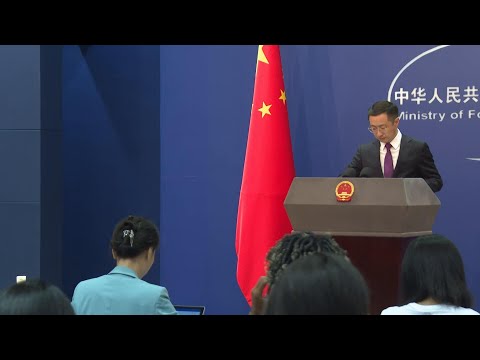 Daily briefing by China Foreign Ministry spokesperson in Beijing