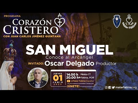 San Miguel. Invitado: Oscar Delgado. Corazón Cristero con Juan Carlos Jiménez.