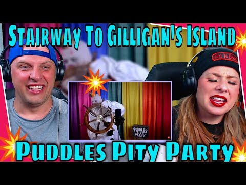 reaction to Puddles Pity Party - Stairway To Gilligan's Island - Led Zeppelin - Classic TV Theme