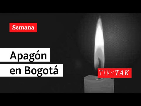 Apagón en Bogotá: sí existe riesgo | Tik Tok