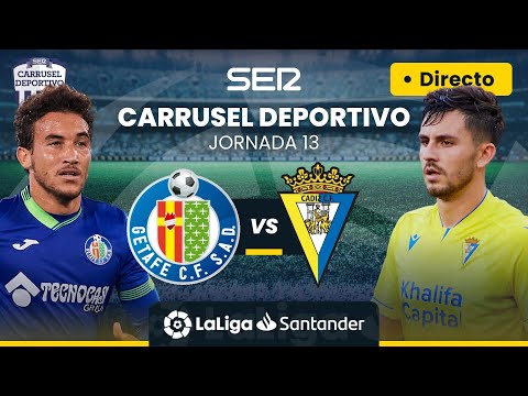 ? EN DIRECTO | GETAFE - CÁDIZ CF #LaLiga Jornada 13