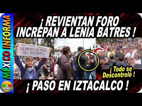 INCREPAN A LENIA BÁTRES. TRABAJADORES DEL PODER JUDICIAL INTENTAN REVENTAR FORO EN IZTACALCO.