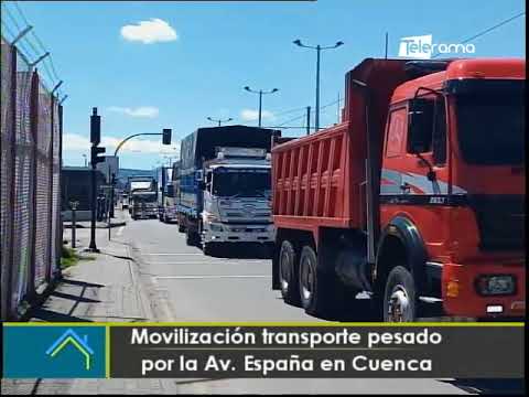 Movilización transporte pesado por la Av. España en Cuenca