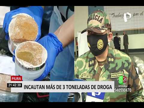 Piura: incautan más de tres toneladas de droga que iba a ser enviada a Panamá