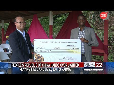 China hands over lighted playing Field and US$50,000 to NaDMA - Sept 1st, 2022