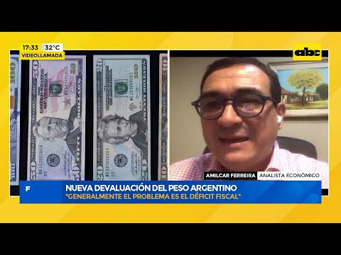 Nueva devaluación del peso argentino: ¿Cuáles podrían ser los efectos a nivel local