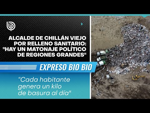 Alcalde de Chillán Viejo por relleno sanitario: Hay un matonaje político de regiones grandes