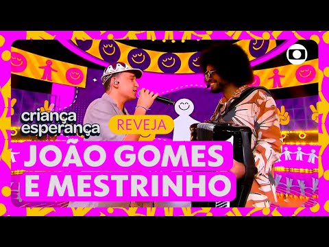 João Gomes e Mestrinho cantam 'Meu Pedaço de Pecado' no Palco do Criança Esperança! | TV Globo