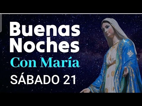 ? BUENAS NOCHES CON MARÍA.  SÁBADO 21 DE SEPTIEMBRE DE 2024 ?