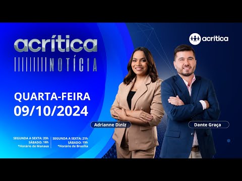 A CRÍTICA NOTÍCIA | 09/10/2024